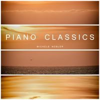 Michele Nobler - Piano Classics