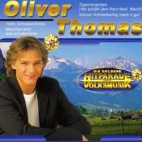 Oliver Thomas - Die Goldene Hitparade der Volksmusik