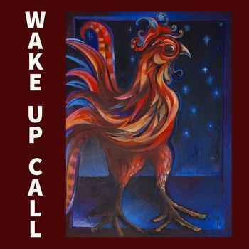 Rooster - Wake up Call