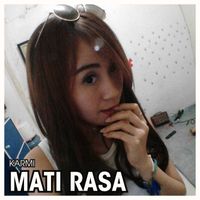 KARMI - MATI RASA