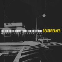 Beatbreaker - Right Here, Right Now