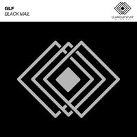 GLF - Black Mail