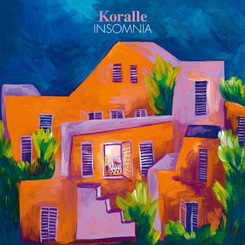 Koralle - Insomnia (Explicit)