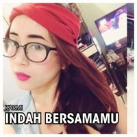 KARMI - INDAH BERSAMAMU
