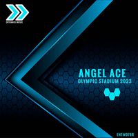 Angel Ace - Olympic Stadium (Angel Ace 2023 Extended Mix)