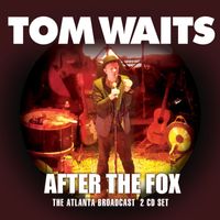 Tom Waits - After The Fox
