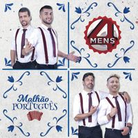 4 Mens - Malhão Português