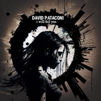David Pataconi - I Will Fail You