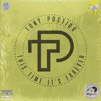 Tony Postigo - This Time It's Forever