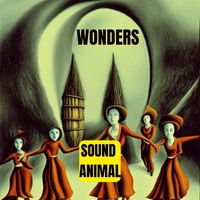Sound Animal - Wonders