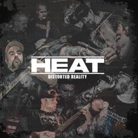 Heat - Distorted Reality (Explicit)