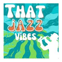Terry Gibbs - That Jazz Vibes