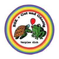 BSK and Gut und Günstig - Verpiss dich