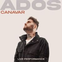 Ados - Canavar (Live Performance)