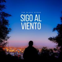 The Black Ocean - Sigo al Viento