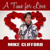Mike Clifford - A Time for Love