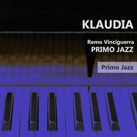 Klaudia - Remo Vinciguerra: Primo Jazz