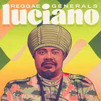 Luciano - Reggae Generals: