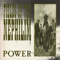 Fields Of The Nephilim - Power