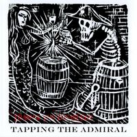 Trash & the Treasures - Tapping the Admiral