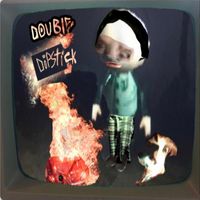 Double Dipstick - Modern Day Haunting