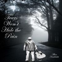 Allan Haukilahti - Tears Won't Hide the Pain