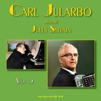 Carl Jularbo - Carl Jularbo spelar Jules Sylvain-melodier, vol. 3