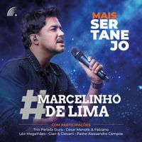 Marcelinho De Lima - Mais Sertanejo