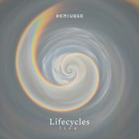 Demiurgo - Lifecycles Live