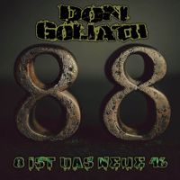 Don Goliath - 8 Ist Das Neue 16 (Explicit)