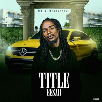 Eesah - Title (Explicit)