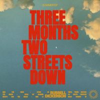 Russell Dickerson - Three Months Two Streets Down