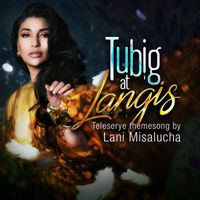Lani Misalucha - Tubig at Langis (Tubig at Langis Teleserye Theme Song)
