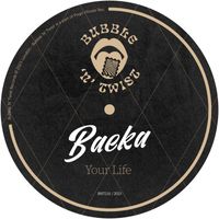 Baeka - Your Life
