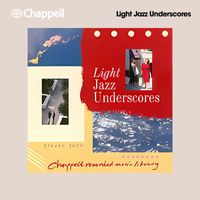 Steven John - Light Jazz Underscores
