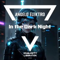 Angelo Elektro - In the Dark Night