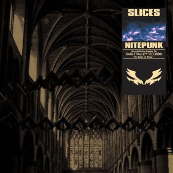 Nitepunk - Slices (Explicit)