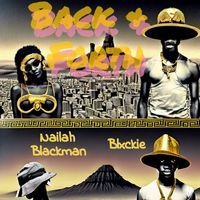 Nailah Blackman - Back and Forth