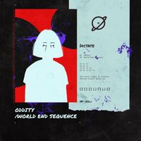 Dictate - Oddity / World End Sequence