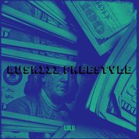 Lulu - LuSkiii Freestyle (Explicit)