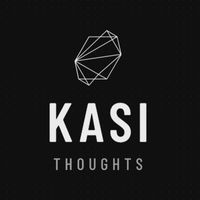 Kasi - Thoughts