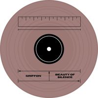 Griffon - Beauty of Silence