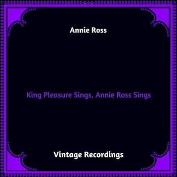 Annie Ross - King Pleasure Sings, Annie Ross Sings (Hq remastered 2023)