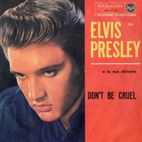 Elvis Presley - Don't Be Cruel