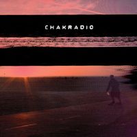 Chav - Chakradio (Explicit)
