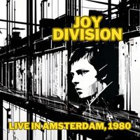 Joy Division - JOY DIVISION - Live in Amsterdam 1980 (Live)