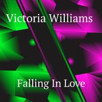 Victoria Williams - Falling In Love