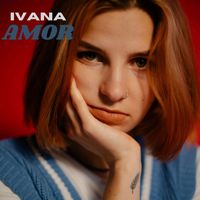 IVANA - Amor