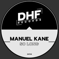 Manuel Kane - So Long