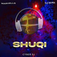 Marvells - Shuqi (Remix)
